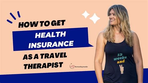 How to find Health Insurance as a Travel Therapist